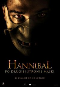 Plakat Filmu Hannibal. Po drugiej stronie maski (2007)